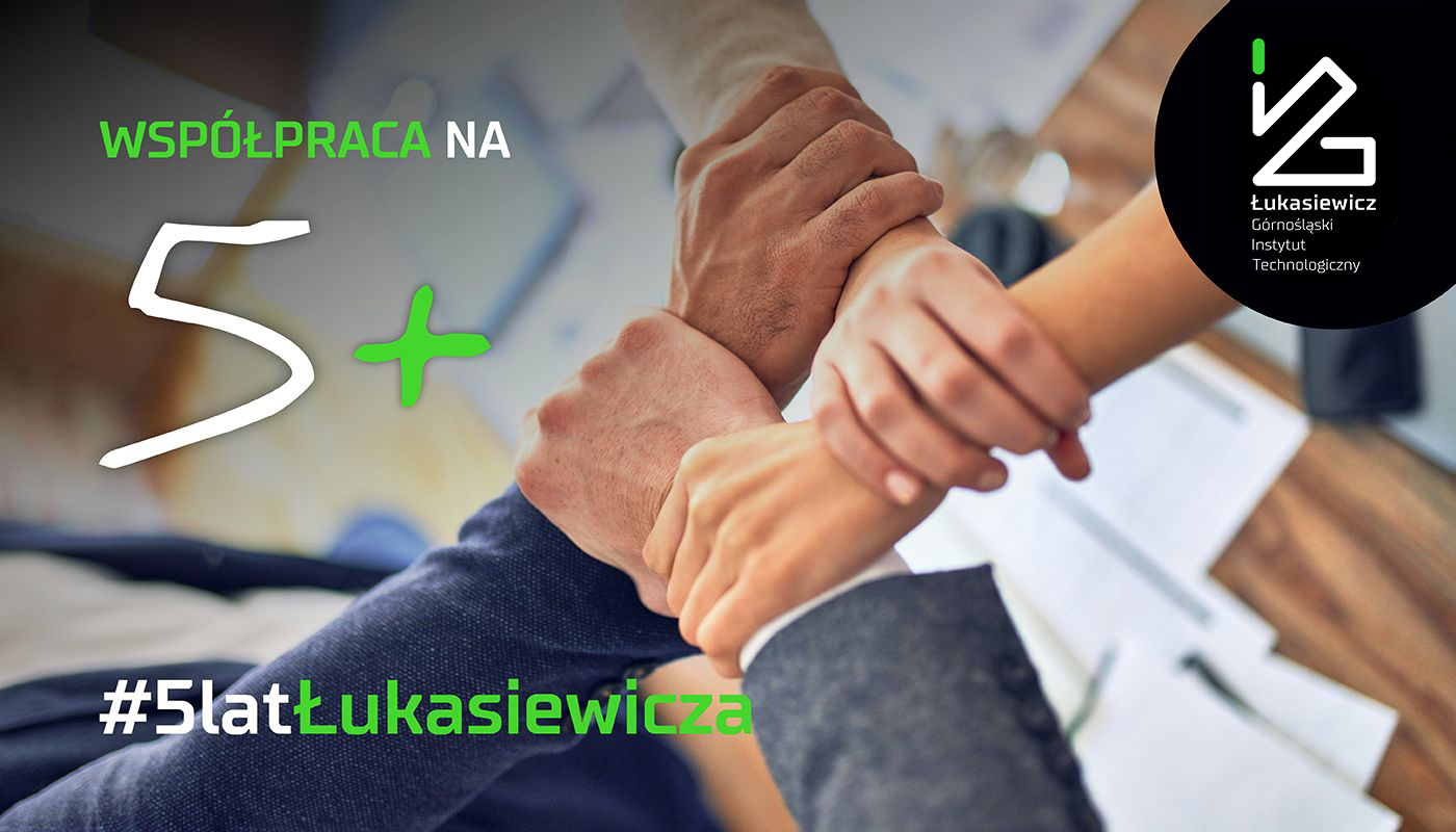 5 lat Łukasiewicza