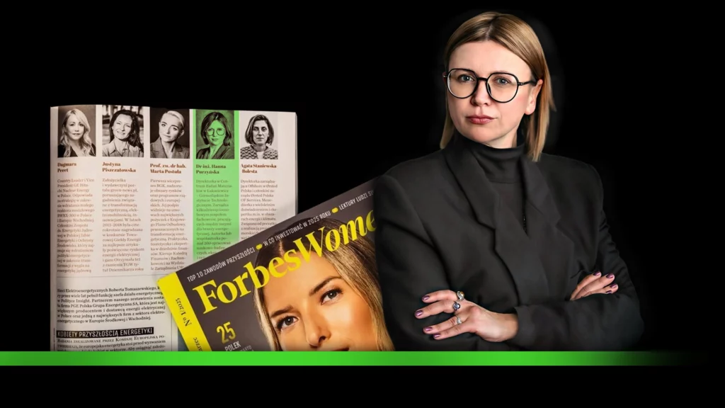 Dr inż. Hanna Purzyńska na liście „25 kobiet w energetyce” Forbes Women!