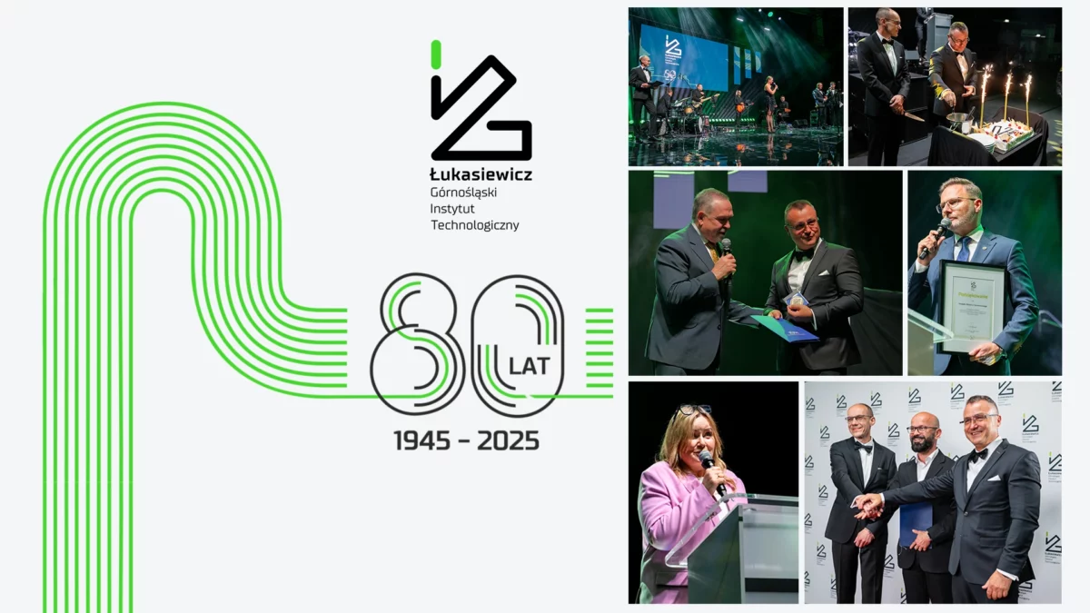 Relacja z gali 80-lecia Łukasiewicz – Górnośląskiego Instytutu Technologicznego