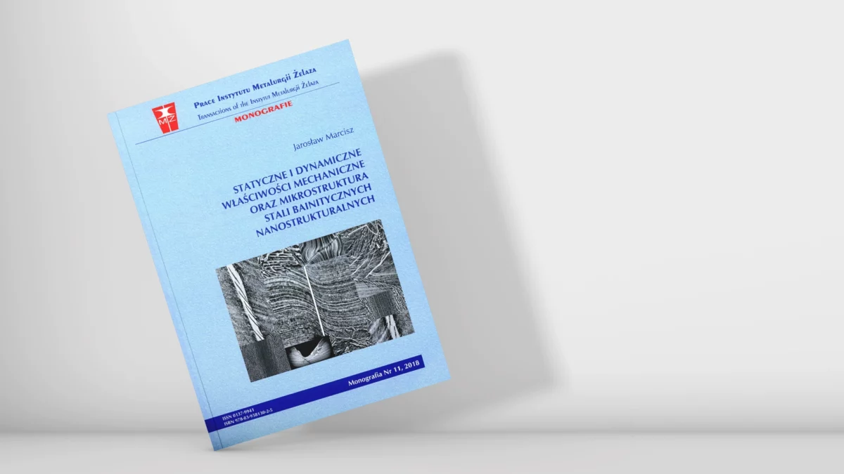 Statyczne i dynamiczne właściwości mechaniczne oraz mikrostruktura stali bainitycznych nanostrukturalnych