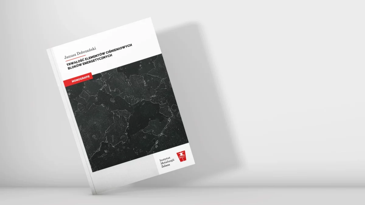 Trwałość elementów ciśnieniowych bloków energetycznych