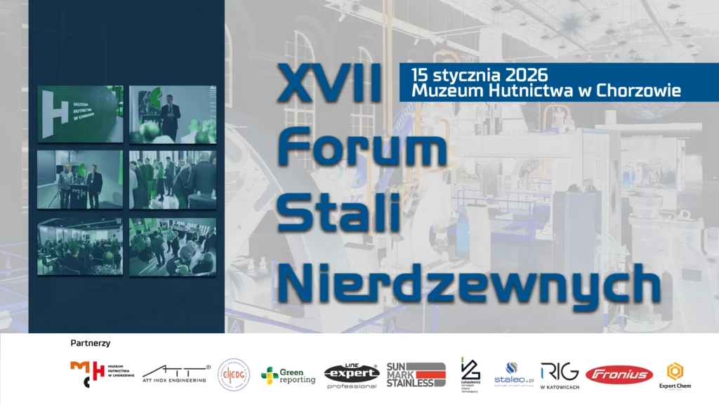 XVII Forum Stali Nierdzewnych - relacja z wydarzenia