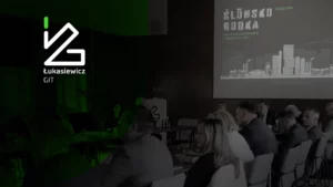„Ślōnsko Godka” w Łukasiewicz – GIT