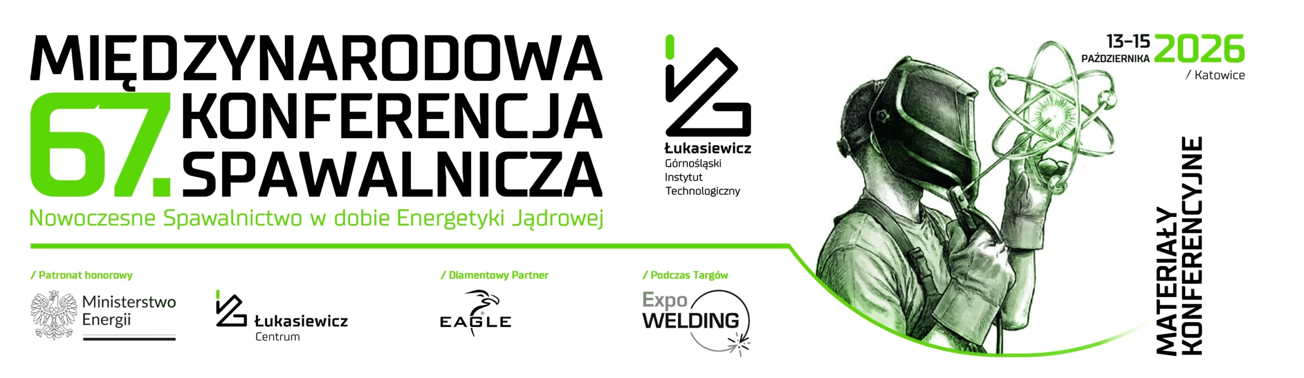 Logo i grafika 67. Międzynarodowej Konferencji Spawalniczej oraz loga patronatów, partnera i targów